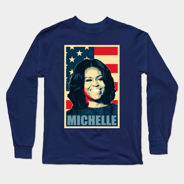 Michelle Obama Proud American Long Sleeve T-Shirt by Nerd_art